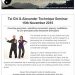 Tai Chi & Alexander Technique Seminar, 16th October 2015 Newsletter from Shefford Tai Chi