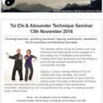 Tai Chi & Alexander Technique Seminar on 13th November 2016