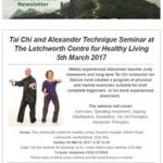 Tai Chi and Alexander Technique Seminar at The Letchworth Centre for Healthy Living, 5th March 2017