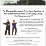 Tai Chi and Alexander Technique Seminar at The Letchworth Centre for Healthy Living, 12th November 2017