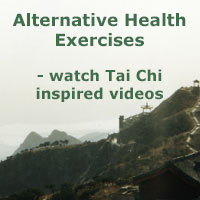 Alternative Health Exercises - watch tai chi inspired videos